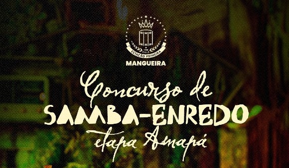 Mangueira define samba-enredo do Carnaval 2026 em Macapá